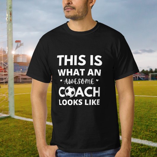Zo ziet een Geweldige Voetbal coach eruit T-shirt