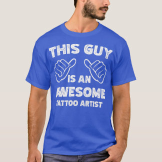 Zo ziet een kunstenaar uit een geweldige Tattoo er T-shirt
