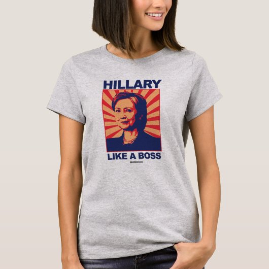 Zoals een Baas - Hillary Propaganda - Politiclothe T-shirt (Voorkant)