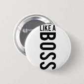 ZOALS EEN BOSS RONDE BUTTON 5,7 CM (Voorkant /achterkant)