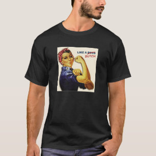 Zoals een Butch T-shirt