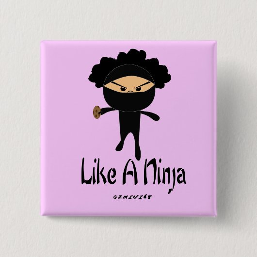 Zoals een Ninja Vierkante Button 5,1 Cm (Voorkant)