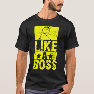 Zoals een T-shirt met een Baas