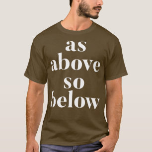 Zoals hierboven1 t-shirt