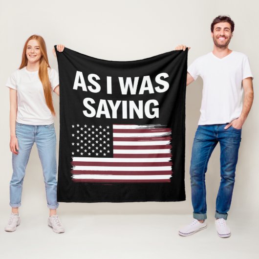 Zoals ik was het Gezegden van Funny Political Trum Fleece Deken (In situ)