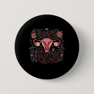 Zoals Ruth je RBG Feminist Voting Inspiration stuu Ronde Button 5,7 Cm
