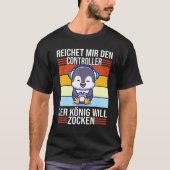 Zocken Reichet Mir Den Controller König Ps5 Consol T-shirt (Voorkant)