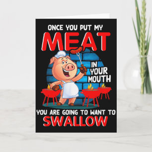 Zodra Je Mijn Vlees In Je Mond Hebt Grappige Bbq Kaart