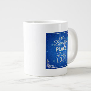 Zoek een mooie plek en verlies grote koffiekop
