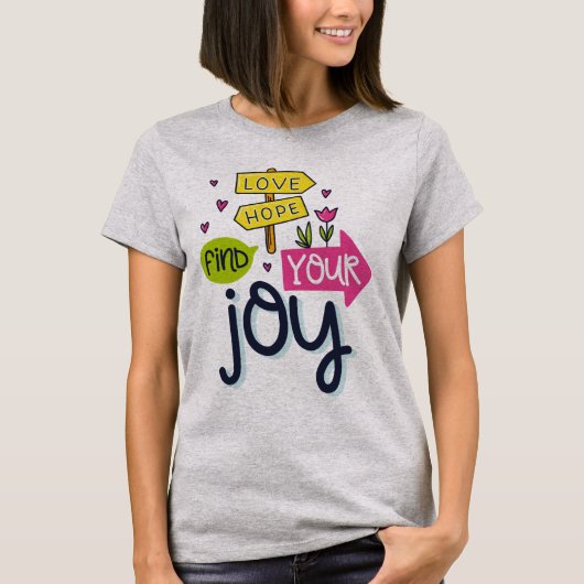 Zoek je Joy T-shirt (Voorkant)