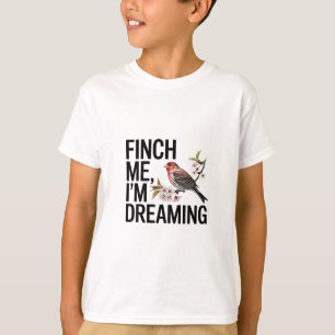 Zoek me, ik droom t-shirt