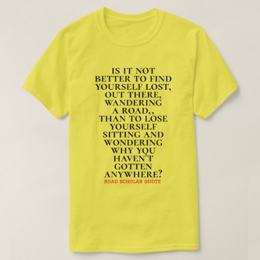Zoek zelf rondlopen - Road Scholar T-Shirt (Design voorkant)