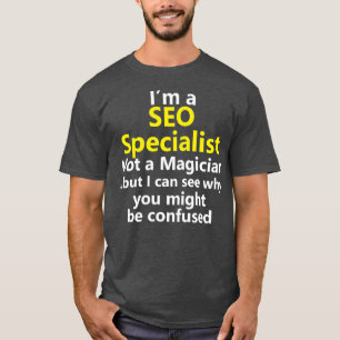 Zoekmachine SEO Specialist Taak online digitaal T-shirt