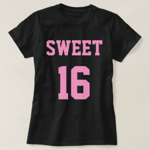 zoet 16 zestiende verjaardag t-shirt