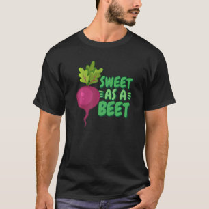 Zoet als een biet gezonde biet gezonde biet t-shirt