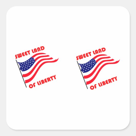 Zoet land van vrijheid vierkante sticker (Voorkant)