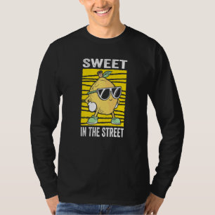 Zoet Op Straat Als Baas Van Een Limonadekraam T-shirt