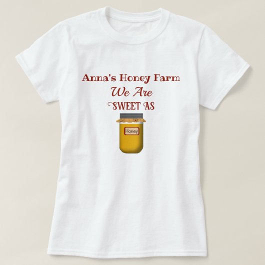 Zoete als aangepast Shirt voor honing (Design voorkant)