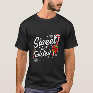 Zoete Maar Gedraaide Suikerstok T-shirt