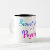 Zoete maar psycho statement mok (Voorkant links)