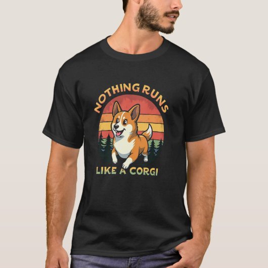 Zoete Niets Loop Als Corgi T-Shirt (Voorkant)