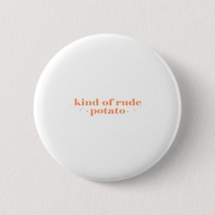 Zoete Tato En Een Beetje Onbeleefde Tato Grappig C Ronde Button 5,7 Cm