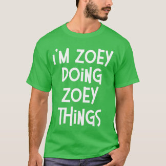 Zoey Doet Zoey-dingen Grappige Gepersonaliseerde V T-shirt