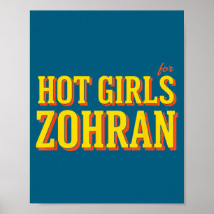 Zohran Mamdani Mooie Meisjes Voor Zohran Mamdani - Poster