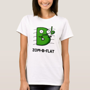 Zom-B-Flat Funny Halloween Zombie Music Pun T-shirt