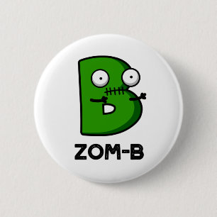 Zom-b Funny Halloween Zombie Alphabet Pun Ronde Button 5,7 Cm