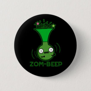Zom-beep Funny Zombie Honker Pun Dark BG Ronde Button 5,7 Cm