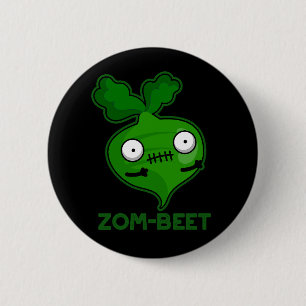 Zom-beet Funny Zombie Beet Pun Dark BG Ronde Button 5,7 Cm