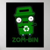 Zom-bin Funny Zombie Trash Bin Pun Dark BG Poster (Voorkant)
