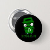 Zom-bin Funny Zombie Trash Bin Pun Dark BG Ronde Button 5,7 Cm (Voorkant /achterkant)