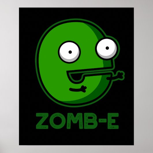 Zom-E Funny Zombie Alphabet E Pun Dark BG Poster (Voorkant)