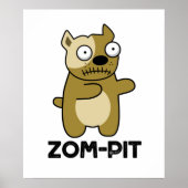 Zom-pit Funny Halloween Zombie Pit Bull Pun Poster (Voorkant)