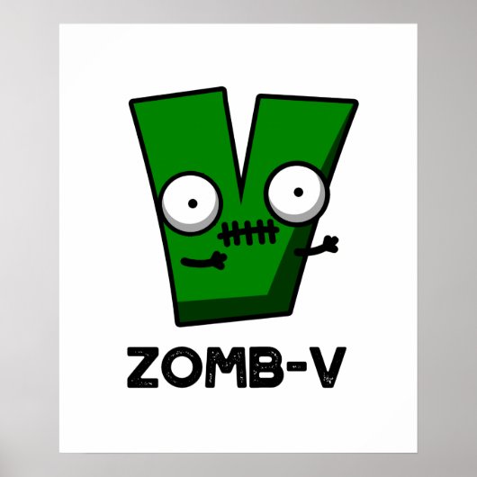 Zom-V Funny Halloween Zombie Alphabet Pun Poster (Voorkant)