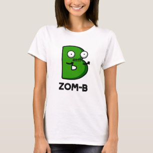 Zomb-b Grappig Halloween Zombie Alfabet B Pun T-shirt