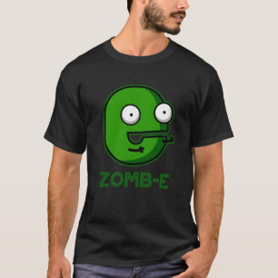 Zomb-E Grappig Halloween Zombie Alfabet Pun T-shirt