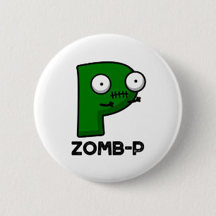 Zomb-P Grappig Halloween Zombie Alfabet Pun Ronde Button 5,7 Cm