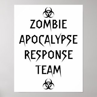 zombie apocalyps response team poster