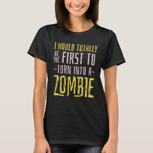 Zombie Apocalypse citaat T-shirt (Voorkant)