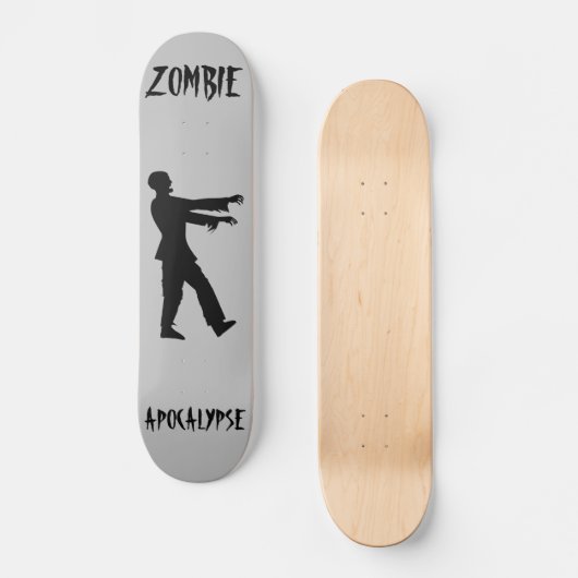 ZOMBIE APOCALYPSE FUNNY Skateboard deck (Recto)