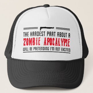 Zombie Apocalypse. Ik ben niet opgewonden Trucker Pet