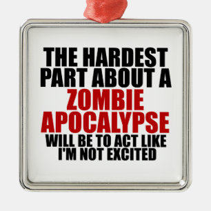 Zombie Apocalypse Metalen Ornament