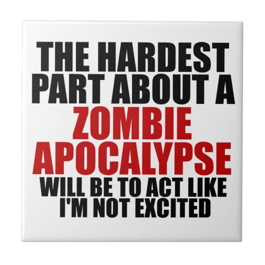Zombie Apocalypse Tegeltje (Voorkant)