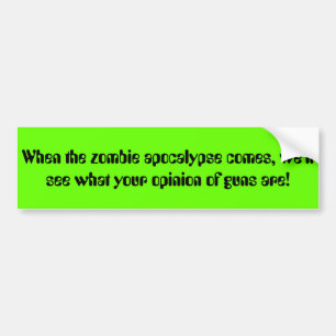 Zombie-bumpersticker Bumpersticker