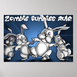Zombie Bunnies Rule! Poster