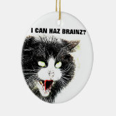Zombie Cat I Can Haz Brainz Ornament (Rechts)