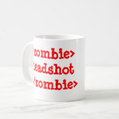 <zombie>headshot</zombie> Tasse de café (Devant gauche)